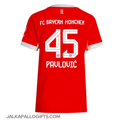 Bayern Munich Aleksandar Pavlovic #45 Kotipaita Naiset 2025-26 Lyhythihainen